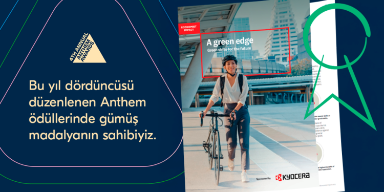 Kyocera Document Solutions tarafından desteklenen Economist Impact’in yeşil beceriler raporu, 2024 Anthem Ödülleri’nde Gümüş Ödül kazandı