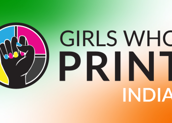 Girls Who Print Launches India Chapter at PrintExpo Chennai to Champion Industry Progress and Community Growth